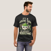 Es Ist Ein Matcha-Ding T-Shirt (Vorne ganz)