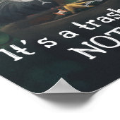 Es ist ein Müll kann kein Müll kann nicht Poster (Ecke)