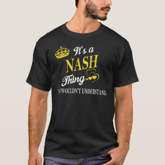 Es ist ein NASH, was man nicht verstehen würde T-Shirt