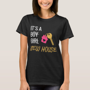 Es ist ein New House Zuhause Ewner New Home T-Shirt