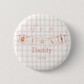 Es ist ein Niedlicher Girl Gingham Notedry Daddy-t Button (Vorderseite)