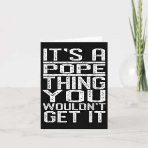 Es ist ein Papst, den man nicht als Nachname bekom Karte