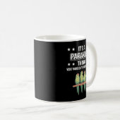 Es ist ein Parakeet Thing Funny Quote Vogel Parake Kaffeetasse (VorderseiteRechts)