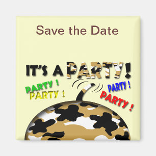 Es ist ein Party Save the Date Magnet