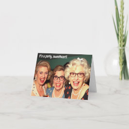 "Es ist ein Party, Schätzchen!" Einweihungskarte Karte