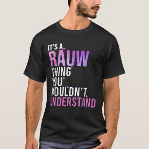 Es ist ein Rauschen, was man Raub verstehen würde T-Shirt