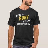 Es ist ein RUBY, was du nicht verstehen würdest T-Shirt (Vorderseite)