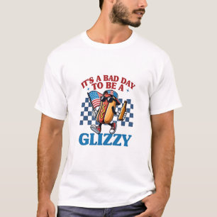 Es ist ein schlechter Tag, ein glanzvoller 4. Juli T-Shirt