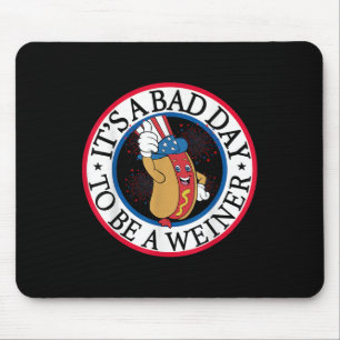 Es ist ein schlechter Tag, ein weiner Funny Red Wh Mousepad