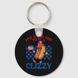 Es ist ein schlechter Tag, um ein Glizzy 4. Juli H Schlüsselanhänger