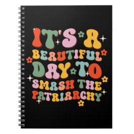 Es ist ein schöner Tag, das Patriarchat zu zerschl Notizblock