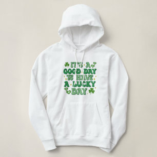 Es ist ein schöner Tag, einen schönen Tag am St. P Hoodie