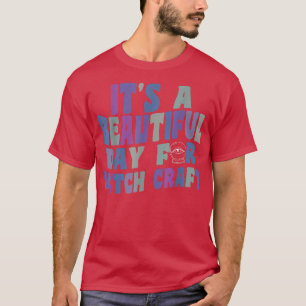 Es ist ein schöner Tag für Hexerei Retro Hexe Ha T-Shirt