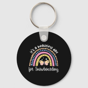 Es ist ein schöner Tag für Snowboarden Boho Regenb Schlüsselanhänger