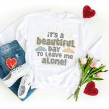 Es ist ein schöner Tag, mich allein ein tolles Zit