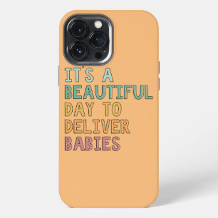 Es ist ein schöner Tag, um Babys zu bekommen  iPhone 13 Pro Max Hülle
