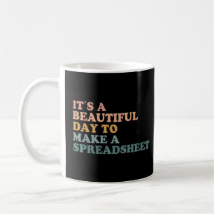 Es ist ein schöner Tag, um eine Tabelle Retro Vi z Kaffeetasse