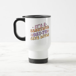 Es ist ein schöner Tag, um Leben zu retten Retro-K Reisebecher