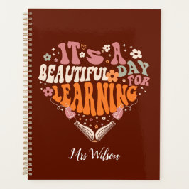 Es ist ein schöner Tag, um Lehrergeschenke zu lern Planer