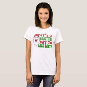 Es ist ein schöner Tag, Weihnachten der Zähne Rett T-Shirt