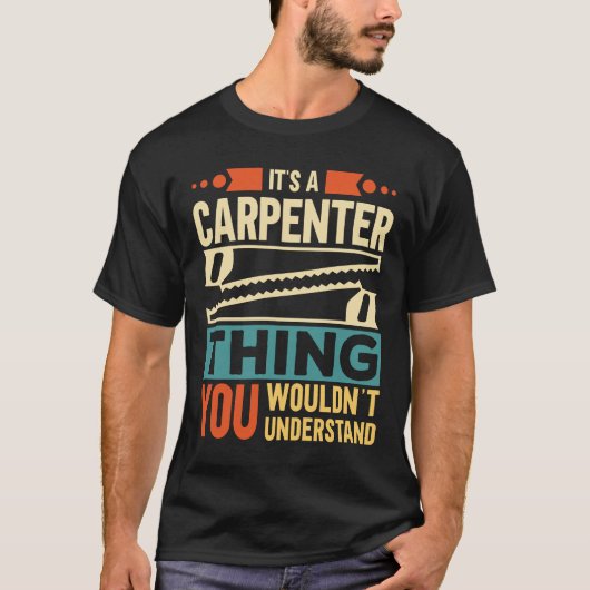 Es ist ein Schreiner T-Shirt (Vorderseite)