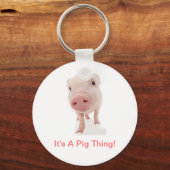 Es ist ein Schweinefick Schlüsselanhänger (Vorderseite)