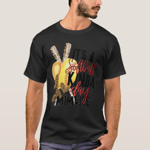 Es ist ein Softball Kinda Day Mim Life für Mutter  T-Shirt