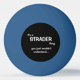 Es ist ein Strader Thing Ping Pong Ball Tischtennisball