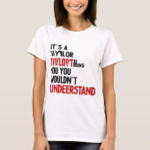 Es ist ein Taylor, das man Frauen nicht verstehen  T-Shirt (Vorderseite)