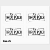 Es ist ein "Throat Punch Kinda Day Stickers" Rechteckiger Aufkleber (Blatt)