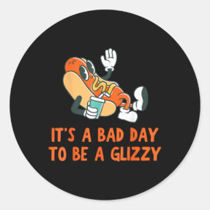Es ist ein toller Tag, um ein Glizzy 4. Juli Hot D Runder Aufkleber