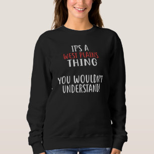 Es ist ein WEST PLAINS-Ding T-Shirt City Shirt WES
