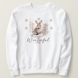 Es ist ein Winterful Life Sweatshirt