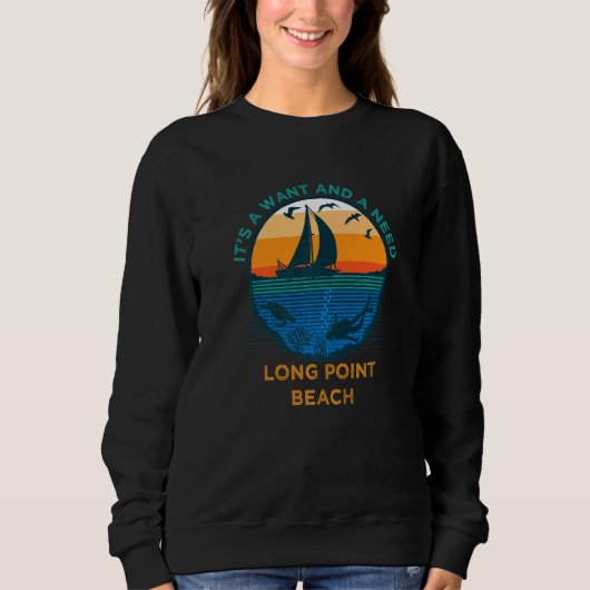 Es ist ein Woll und ein Need Long Point Beach Funn Sweatshirt (Vorderseite)