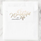 Es ist ein wunderbares Leben, das Gold Foil bricht Rechteckiger Aufkleber (Tasche)