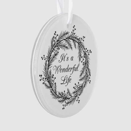 Es ist ein wunderbares Leben - Ornament (Vorderseite)