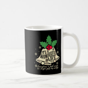 Es ist ein wundervolles Leben, jedes Mal, wenn ein Kaffeetasse
