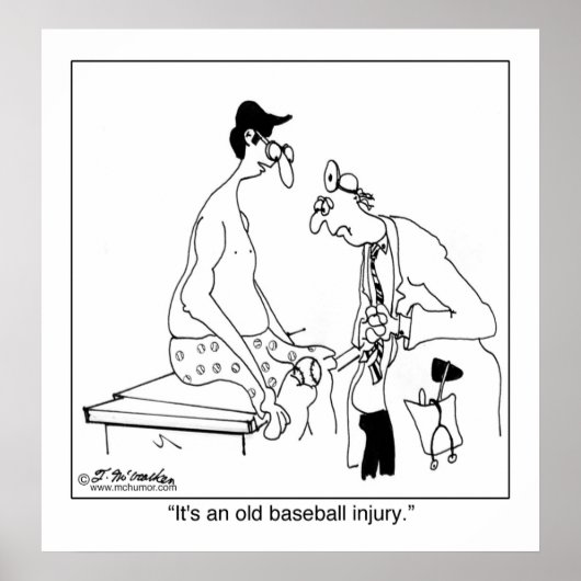 Es ist eine alte Baseballverletzung Poster (Vorne)