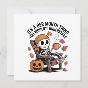 Es ist eine Ber-Monat-Sache, die du nicht verstehe Feiertagskarte