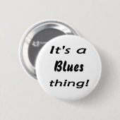 Es ist eine Bluessache! Button (Vorne & Hinten)