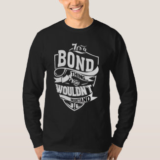 Es ist eine Bond-Sache   T-Shirt