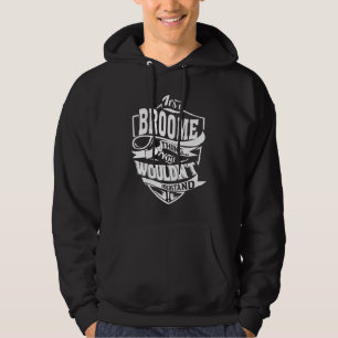 Es ist eine BROOME-Sache Hoodie