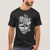 Es ist eine BRUNER-Sache T-Shirt (Vorderseite)