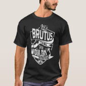 Es ist eine BRUTUS-Sache, Sie würden es nicht vers T-Shirt (Vorderseite)