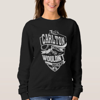 Es ist eine Carlton-Sache Sweatshirt
