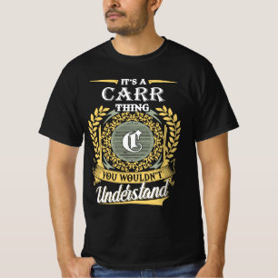 Es ist eine Carr-Sache, die man nicht verstehen ko T-Shirt