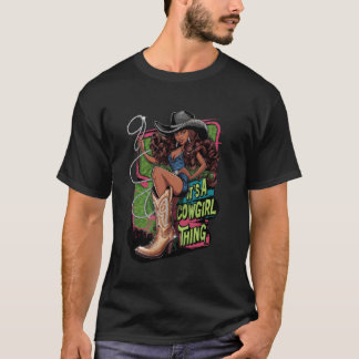 Es ist eine Cowgirl-Sache Boots & Bling Western Me T-Shirt