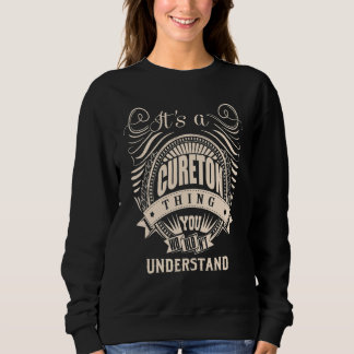 Es ist eine CURETON Sache, die man nicht verstehen Sweatshirt