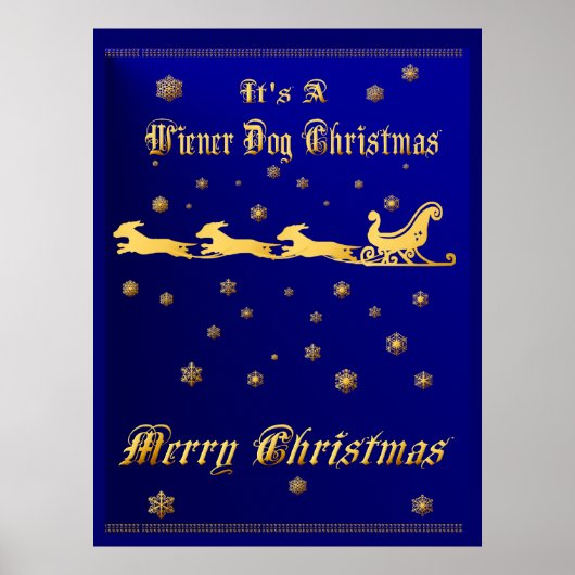Es ist eine Dackel Dog Weihnachtsdruck Poster (Vorne)