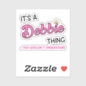 Es ist eine Debbie-Sache, die man nicht verstehen Aufkleber (Blatt)